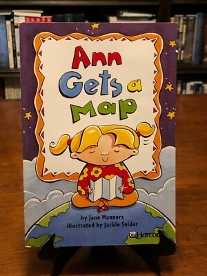 ANN GETS A MAP by Jane Manners (Harcourt School Trophies: Below-Level Grade 1)