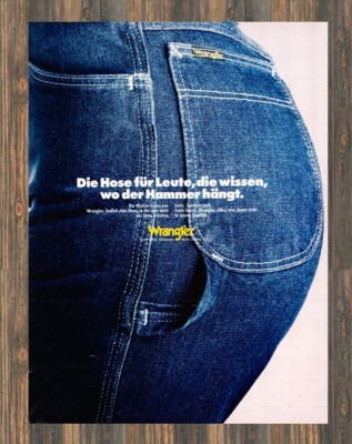 Wrangler Jeans - Reklame Werbeanzeige Original-Werbung 1980 (1)
