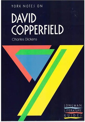 Charles Dickens', ''David Copperfield'': Notes (York Notes) - R.W. Stevenson