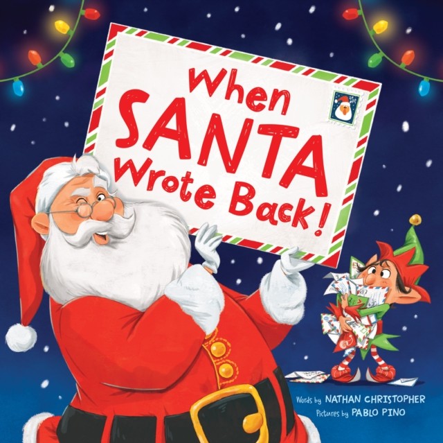 When Santa Wrote Back! Nathan Christopher - Image 5