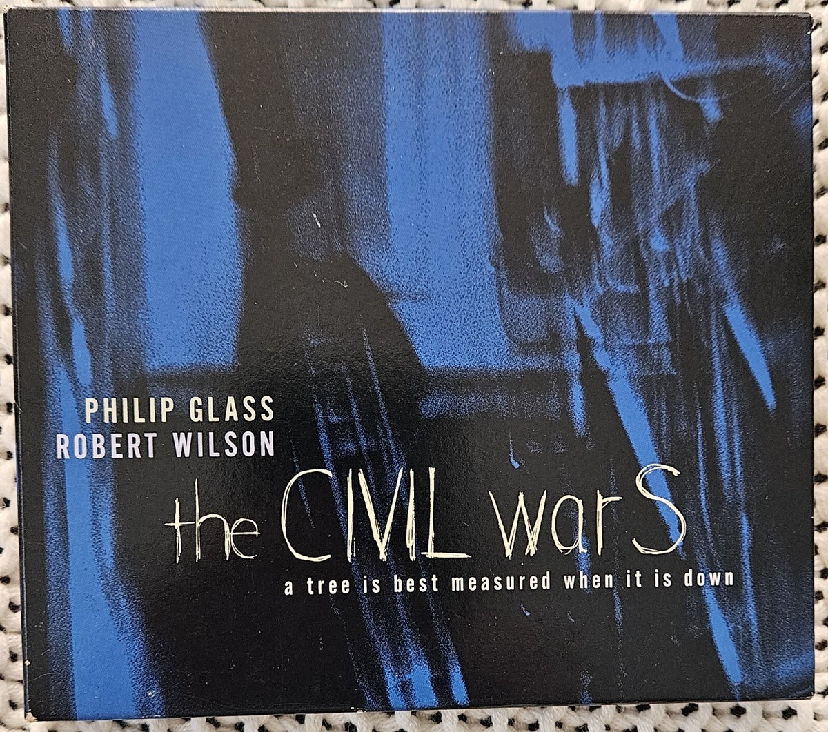 Philip Glass & Robert Wilson -The CIVIL warS: A tree is best Philip Glass & Robert Wilson -The CIVIL warS: A tree is best