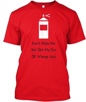 Whoop Ass Tee T-Shirt Made in the USA Size S to 5XL