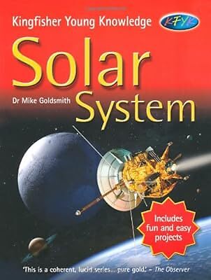 Solar System (Kingfisher Young Knowledge), Mike Goldsmith, Used; Good Book