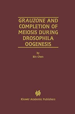 Grauzone and Completion of Meiosis During Drosophila Oogenesis - 9781461355397