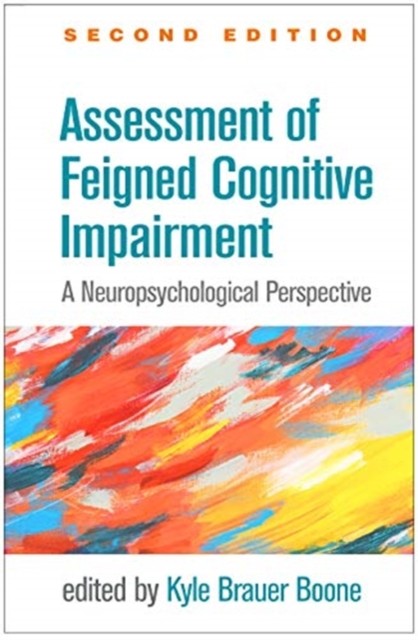 Assessment of Feigned Cognitive Impairment (Hardback Book)
