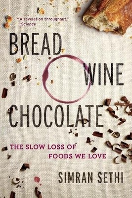 Simran Sethi Bread, Wine, Chocolate (Taschenbuch)
