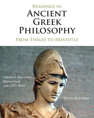Readings in Ancient Greek Philosophy | From Thales to Aristotle | Reeve (u. a.)