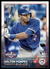 2015 Topps Opening Day #110 Dalton Pompey