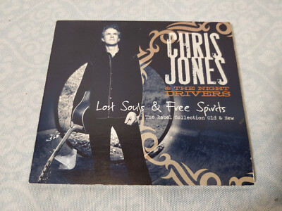 Chris Jones & The Night  Lost Souls & Free Spirits: The Rebel Collection Ol (CD)