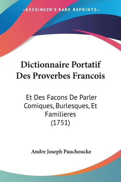 Andre Joseph Pauchoucke | Dictionnaire Portatif Des Proverbes Francois | Buch-image