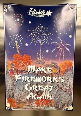 FUNKE Fajerwerki Werbeplakat Poster ''Make Fireworks Great Again'' Pyro A1 Format