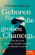 Ullrich Fichtner / Geboren für die großen C...