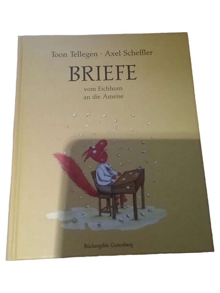 Toon Tellegen Lettres Écureuil Fourmi Livre Enfant Allemand (Très bon) - Photo 1/1