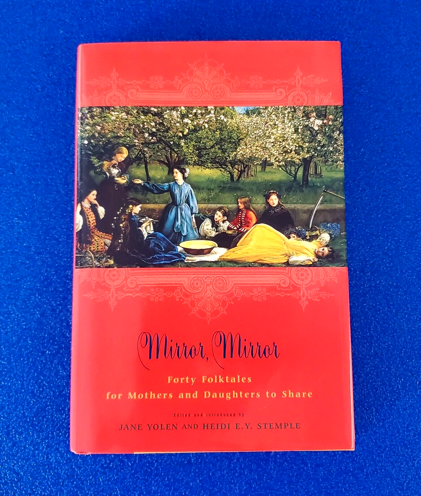 Mirror Mirror Hardcover Book: 40 Folktales for Mother-Daughter Bonding