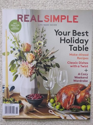 Real Simple Magazine November 2018 Your Best Holiday Table Make-Ahead Recipes
