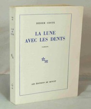 COSTE (Didier) - La lune avec les dents - 1963 - Edition Originale