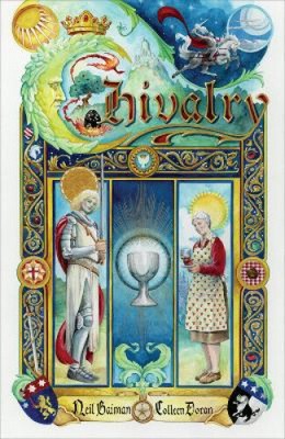 Chivalry by Neil Gaiman