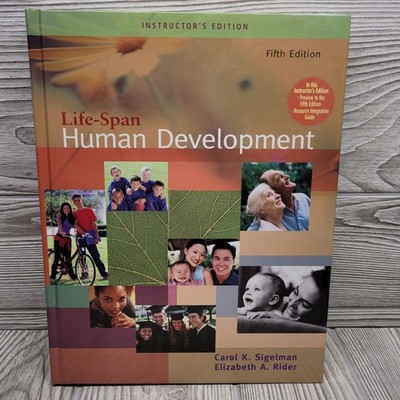 Life-Span Human Development 5th Edition Textbook Instructor's Edition