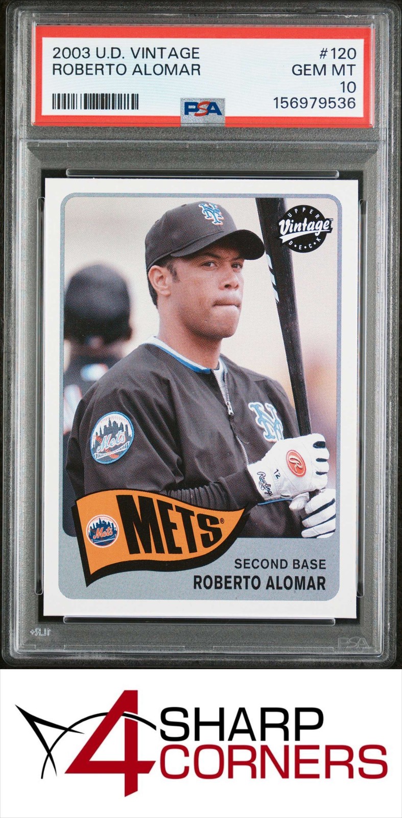 2003 UPPER DECK VINTAGE #120 ROBERTO ALOMAR HOF POP 6 PSA 10 view 1