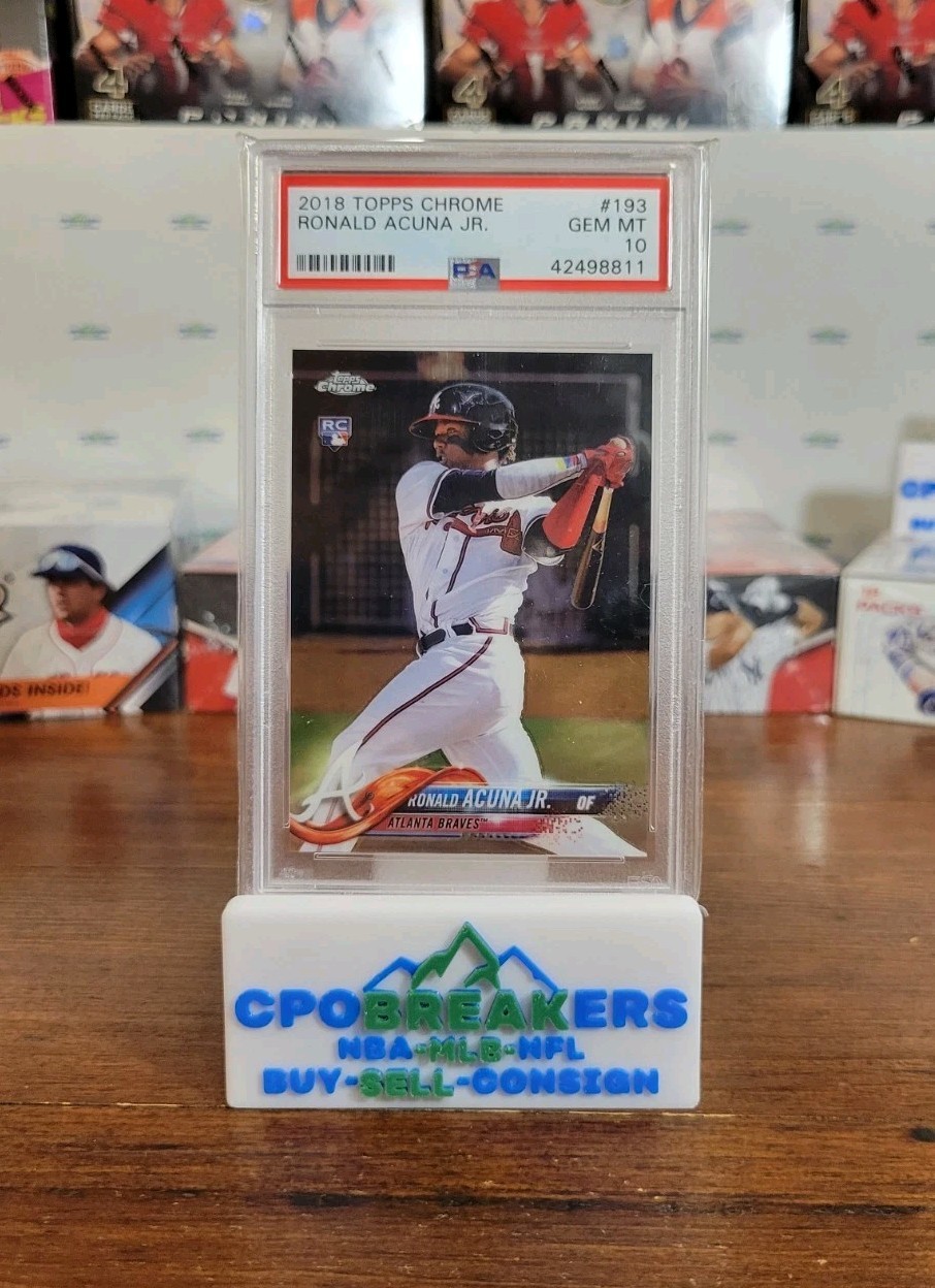2018 Topps Chrome Ronald Acuna Jr # 193 PSA 10 Gem Mint Atlanta Braves Ron Jr. !