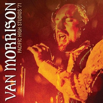 Neues Vinyl - Van Morrison - Pacific High Studios '71 (White Vinyl) (2 Lp) -I-