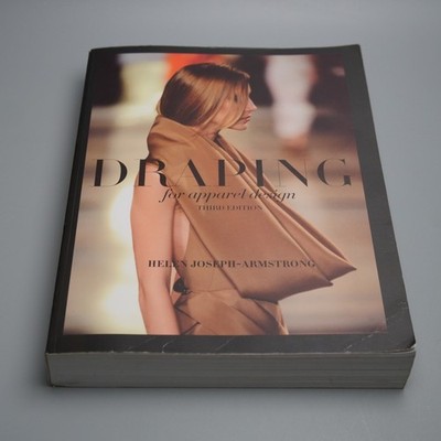 Draping for Apparel Design 3rd Edition Helen Joseph-Armstrong Fashion Textbook