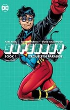 Superboy Book One: Trouble in Paradise by Karl Kesel: New