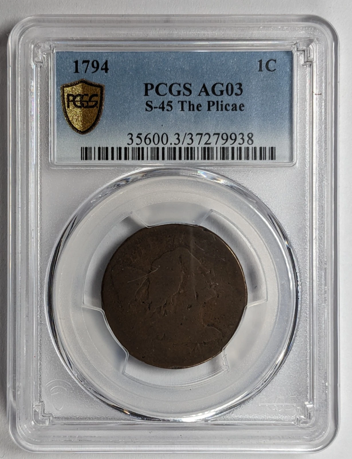 1794 P 1C S45 Head of 1794 The Plicae PCGS AG3