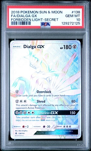 2018 POKEMON SUN & MOON FORBIDDEN LIGHT SECRET #138 FULL ART/DIALGA GX PSA 10