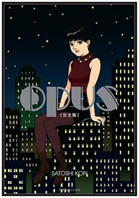 OPUS Complete Edition SATOSHI KON Manga Comic Japanese Book