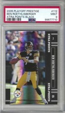 2005 Prestige BEN ROETHLISBERGER Steelers Black Xtra Points #'d/25 PSA 9 MINT