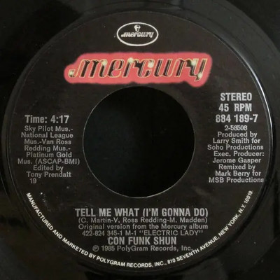 Con Funk Shun Tell Me What (Im Gonna Do) Vinyl Single 7inch Mercury