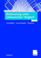 Besteuerung Unternehmerischer TäTigkeit Grundlagen - Auswirkungen - Beispiele