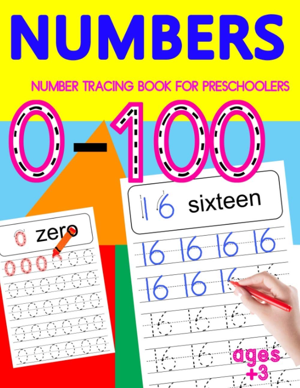 Numbers Tracing Book for Preschoolers: Practice Numbers 0-100 Workbook for Kids