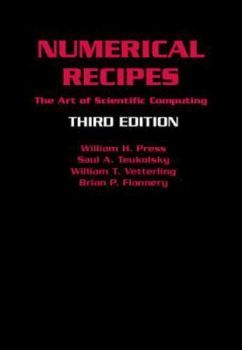Numerical Recipes 3rd Edition The Art of Scientific Computing Press Teukolsky 3e