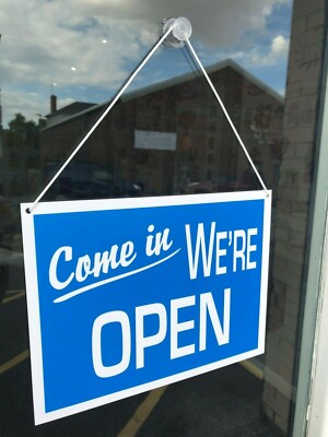 COME IN WE'RE OPEN / SORRY WE'RE CLOSED SCHAUFENSTERSCHILD - JEDE FARBE 250x190mm