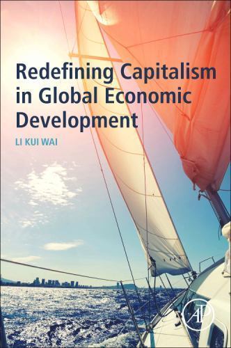 Redefining Capitalism in Global Economic Development Li Paperback Academic Press