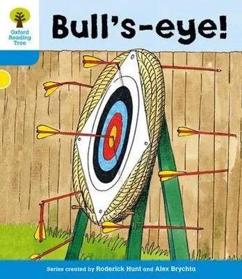 Oxford Reading Tree: Level 3: More Stories B: Bull's Eye! | Roderick Hunt | Buch