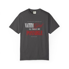 With God All Things Are Possible T-shirt Inspirational Christian Faith Tee