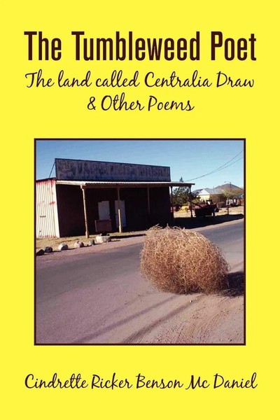 Cindrette Ricker Benson Mcdaniel | The Tumbleweed Poet | Taschenbuch | Englisch-image