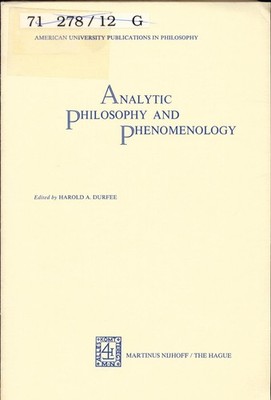 Analytic Philosophy and Phenomenology Durfee, Harold A.: