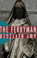 Amy Neftzger | The Ferryman | Taschenbuch | Englisch (2017) | Amy Neftzger