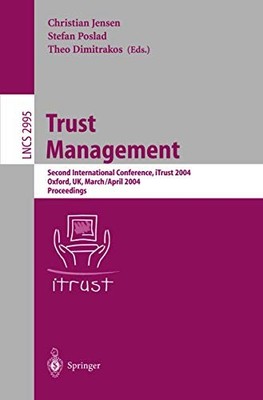 Trust Management: Second International Conference, iTrus... Paperback / softback