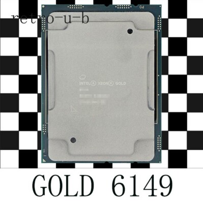 Intel Xeon Gold 6149 3.10 GHz 16-Core 32Threads SR3G2 LGA3647 CPU Processor