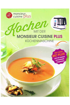 Kochbuch mit der Monsieur Cuisine Edition Plus Gebundene Ausgabe
