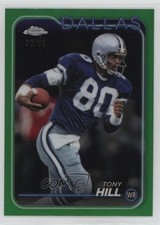 2024 Topps Chrome Green Refractor 22/99 Tony Hill #56 hg6
