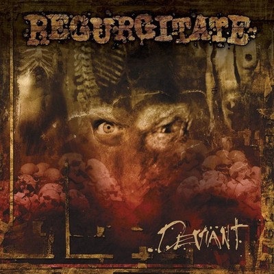 REGURGITATE - Deviant LP Nasum Uncurbed Disfear Skitsystem Wolfbrigade Hemdale