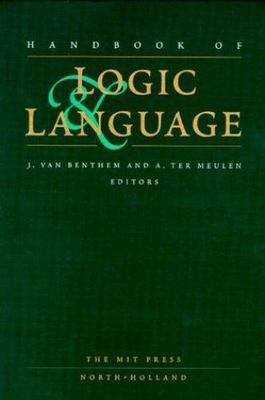 Handbook of Logic and Language (The MIT Press), , 9780262220538