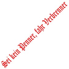 Autoaufkleber Sei kein Penner fahr Verbrenner Heckscheibe Elektro Auto NO FF 334