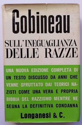 Gobineau - Über die Ungleichheit der Rassen - Longanesi 1965 + Artikel